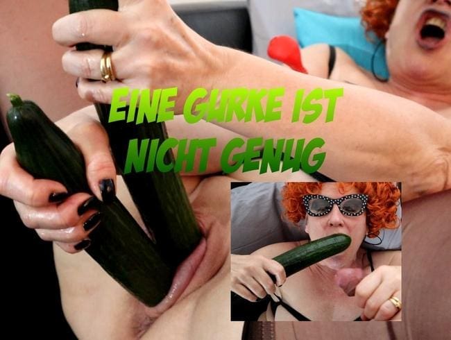 Eine Gurke ist nicht genug