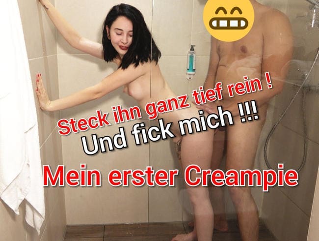 Steck ihn ganz tief rein und Fick mich Mein erster Creampie