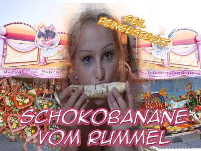 Schokobanane vom Rummel