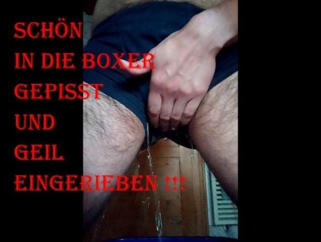 Schön in die Boxer gepisst und anschließend damit saftig glänzend eingerieben !!!