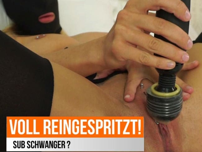 In die Sub gespritzt..schwanger?