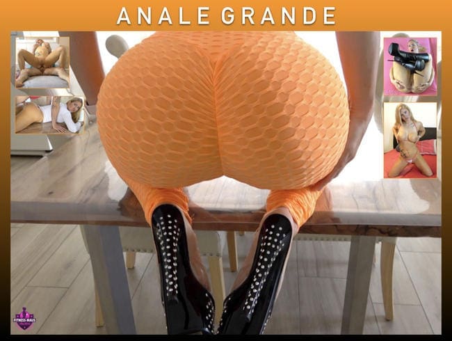 ANALE GRANDE!