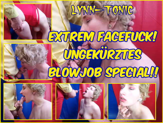 Extrem Facefuck! Ungekürztes Blowjob Special!!