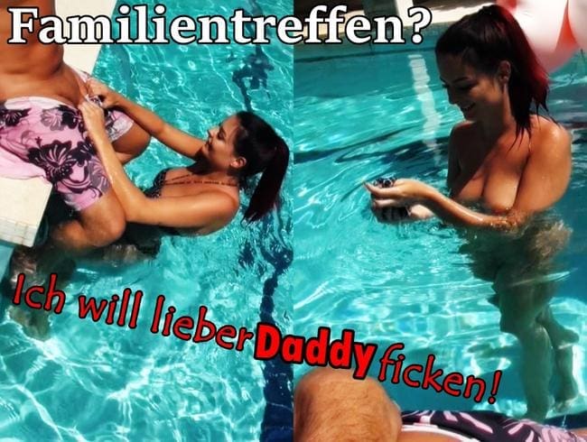 Familientreffen? Ich will lieber STIEF-DADDY ficken!