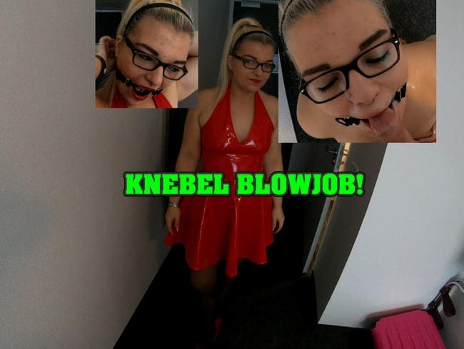 Knebel Blowjob!