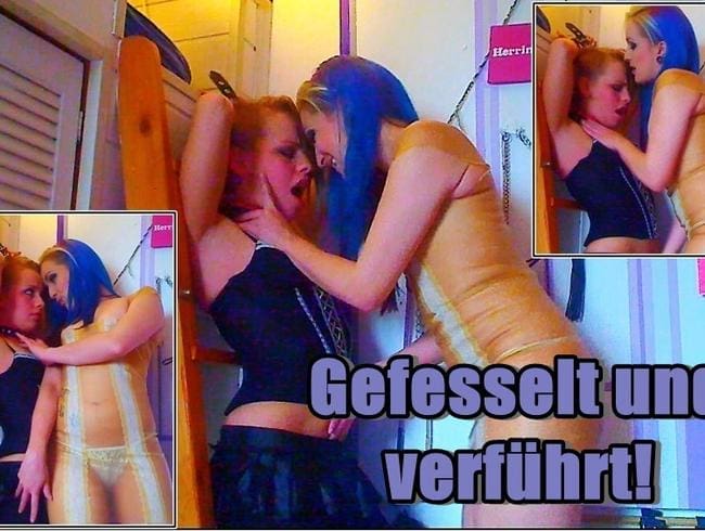 Gefesselt und verführt!