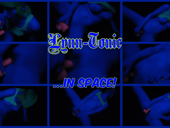 Lynn-Tonic in Space!