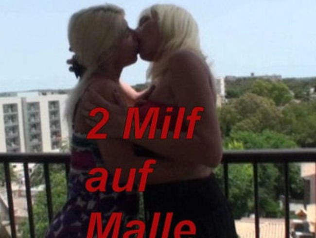 2Milf auf Malle