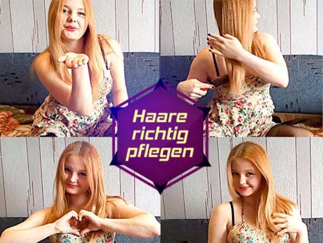 Haare richtig pflegen