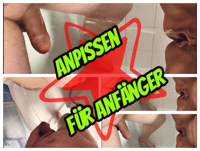 Anpissen für Anfänger 1