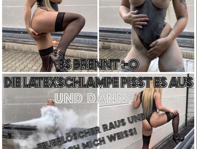 Es BRENNT :-O ich piss es aus -  und dann? Feuerlöscher raus und mach mich weiß !