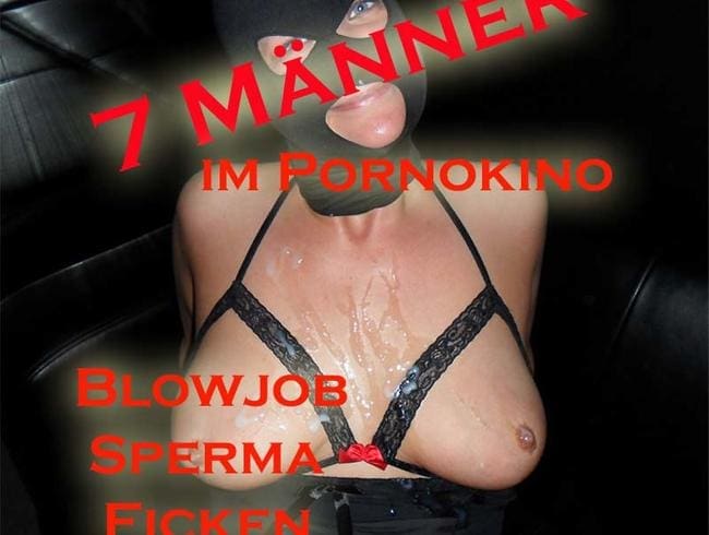 7 Männer benutzen mich !