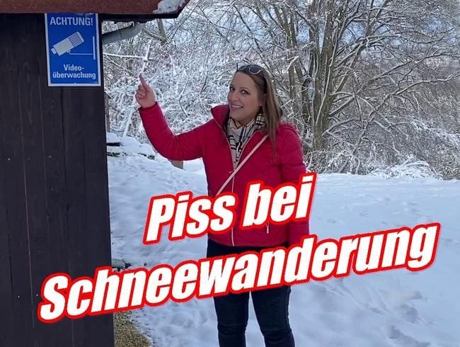 Piss bei Schneewanderung...!