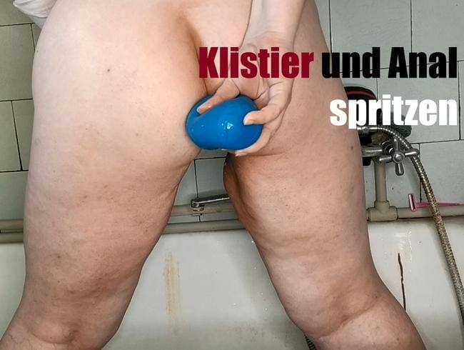 Klistier und Anal spritzen