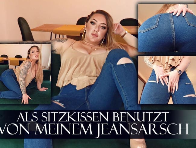 Als Sitzkissen benutzt von meinem Jeansarsch