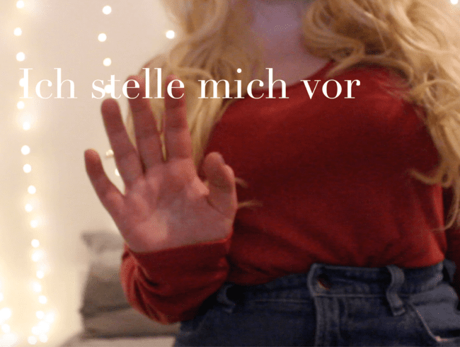 Hi! Ich stelle mich vor