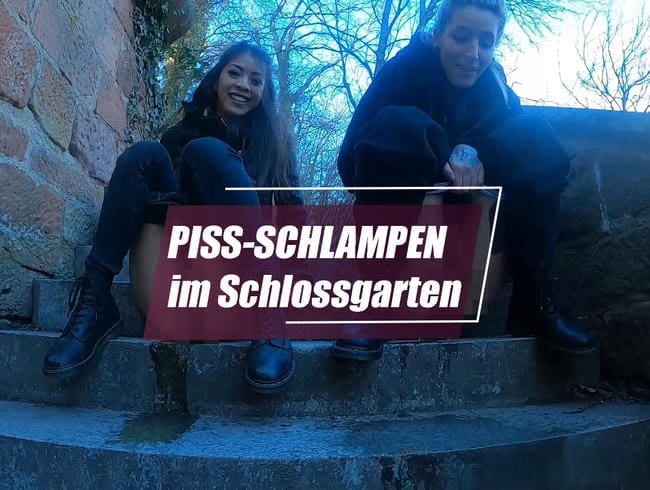 PISS- SCHLAMPEN im Schlossgarten