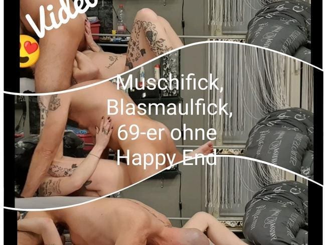 Muschifick, Blasmaulfick, 69-er Verwöhnung ohne Happy End