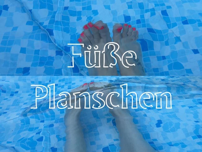 Füße planschen