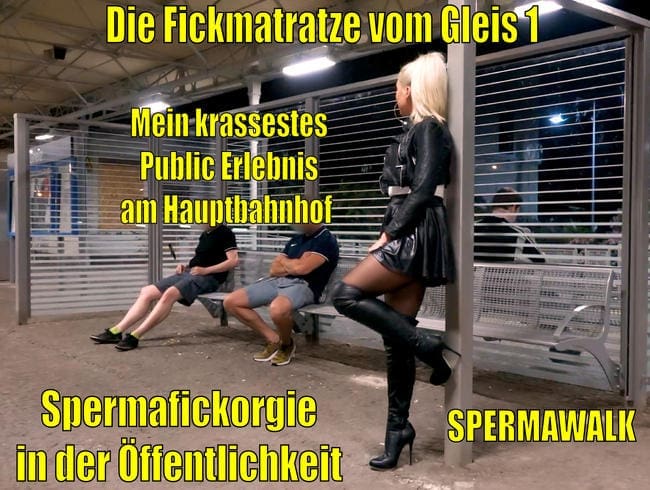 Mein krassestes Public Erlebnis am Hauptbahnhof | Spermafickorgie am Gleis 1! SPERMAWALK