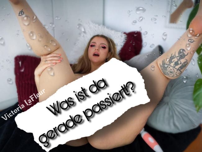 OMG - Das ist mir noch nie passiert! - Erster squirt!!!